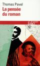 LA PENSEE DU ROMAN 